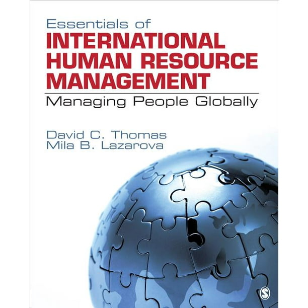 Essentials of International Human Resource Management Managing People