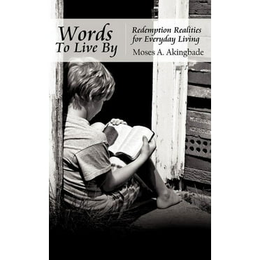 Words to Live By (Paperback)