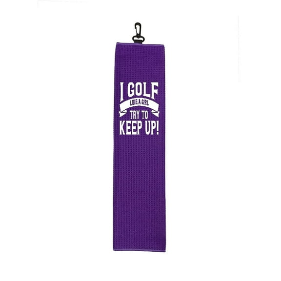 I Golf Like A Girl Try to Keep Up White Vinyl on Purple Towel 16" x 22" Tri-Fold Looped Polyester Waffle Golf Towel with Swivel Clip for Golf Bag WGT009