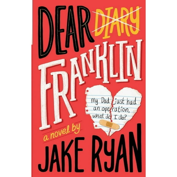 Dear Franklin: My Dad Just Had an Operation, What Do I Do?, (Paperback)