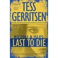 thumbnail image 1 of Pre-Owned Last to Die: A Rizzoli & Isles Novel (Rizzoli & Isles, 10) (Hardcover) 0345515633 9780345515636, 1 of 1