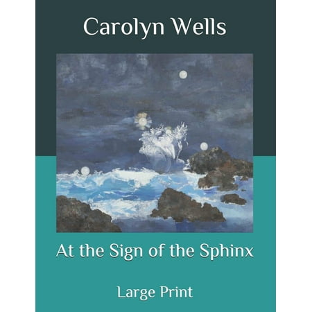 At the Sign of the Sphinx (Large Print) (Paperback)