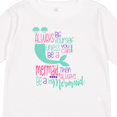 thumbnail image 4 of Inktastic Always be Yourself, Unless you can be a Mermaid Boys or Girls Long Sleeve Toddler T-Shirt, 4 of 5