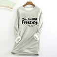 thumbnail image 2 of Aboser Yes, I'm Still Freezing Sherpa Sweatshirts for Women Thermal Fleece Lined Pullover Plus Size Thermal Shirts Loose Long Sleeve Sweatshirt Comfy Soft Crewneck Blouses Gray XXXXL, 2 of 4