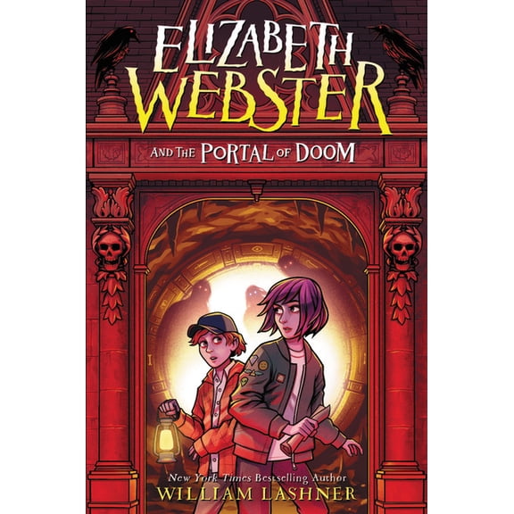 Elizabeth Webster Elizabeth Webster and the Portal of Doom, Book 2, (Hardcover)
