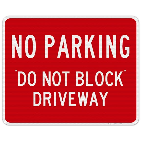 No Parking Do Not Block Driveway Sign,