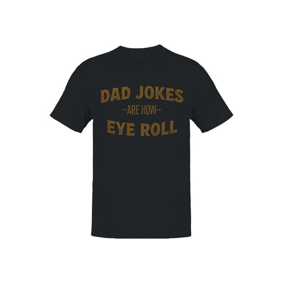 Dad Jokes Funny Men's T-shirt