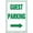 Warning Sign 5, variant on Guest Parking Sign with Right Arrow - 8"x12" Rust Free Aluminum Sign, UV Protected Weatherproof, Green and White Metal Signage