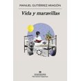 thumbnail image 1 of Libro Vida Y Maravillas Tapa Blanda, Autor Manuel Gutierrez Aragon, Editorial Anagrama, 1 of 2
