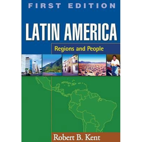 Pre-Owned Latin America, First Edition: Regions and People (Texts in Regional Geography) (Paperback) 1572309091 9781572309098