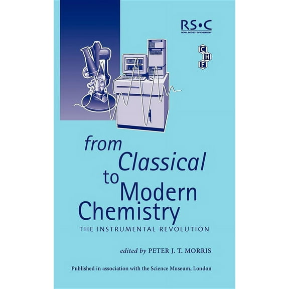 From Classical to Modern Chemistry, (Hardcover)