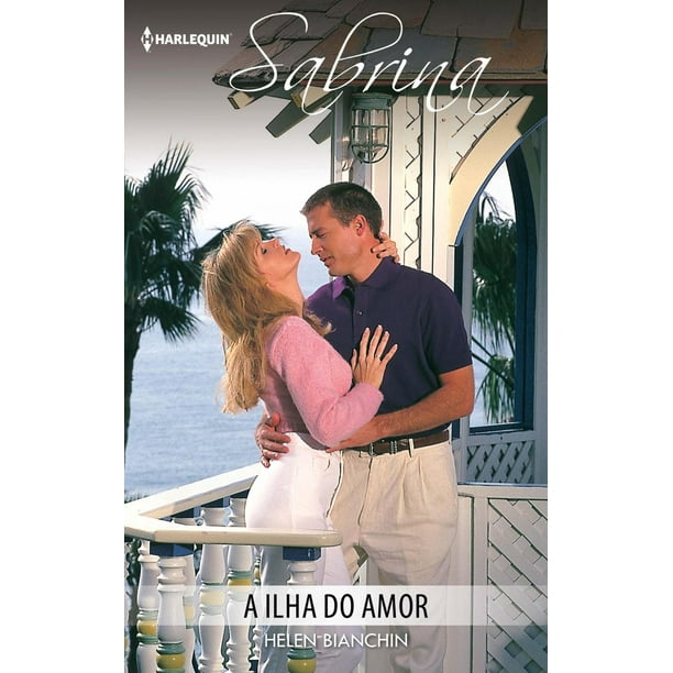 A ilha do amor eBook A ilha do amor eBook