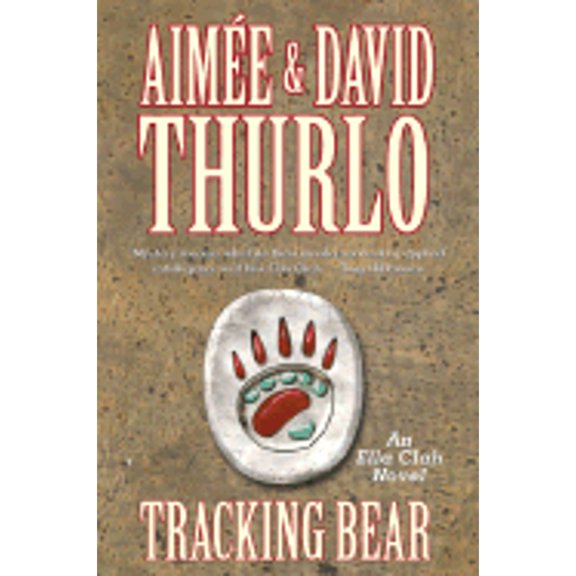 Pre-Owned Tracking Bear: An Ella Clah Novel (Unknown) 0765343967 9780765343963