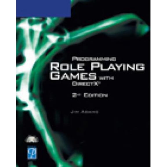 Pre-Owned Programming Role Playing Games with DirectX (Game Development Series) (Paperback) 159200315X 9781592003150