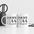 thumbnail image 3 of 44th Birthday Gifts for Women Men - Damn I Make 44 Look Great Mug - 44 Year Old Present Ideas for Wife, Husband, Mom, Dad, Sisters, Brothers, Friends, Coworkers - 11 oz Coffee Mug, 3 of 6