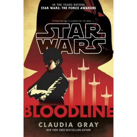 Pre-Owned Bloodline (Star Wars) (Hardcover) 0345511360 9780345511362