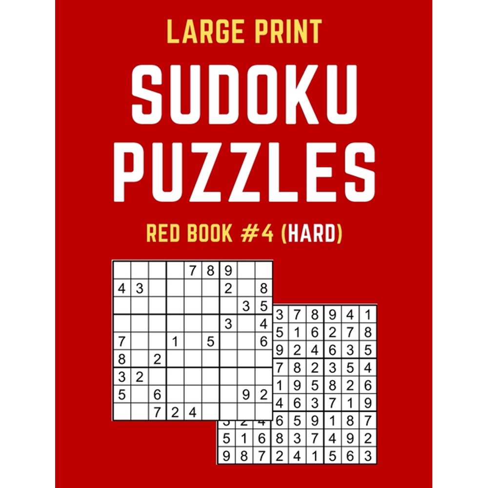 Large Print Sudoku Puzzles Red Book 4 (Hard) Hard Sudoku Puzzle Book
