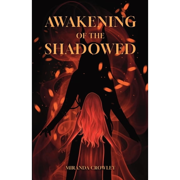 Awakening of the Shadowed, (Paperback)