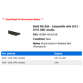 thumbnail image 2 of Multi Rib Belt - Compatible with 2013 - 2015 GMC Acadia 2014, 2 of 2