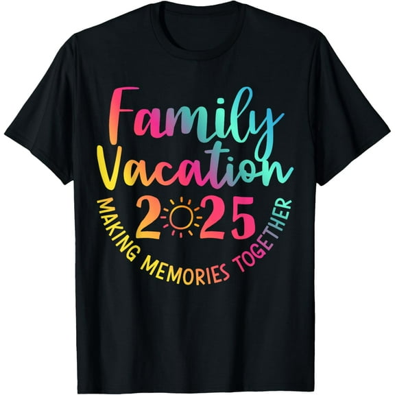 Family vacation 2025 making memories matching group trip T-Shirt