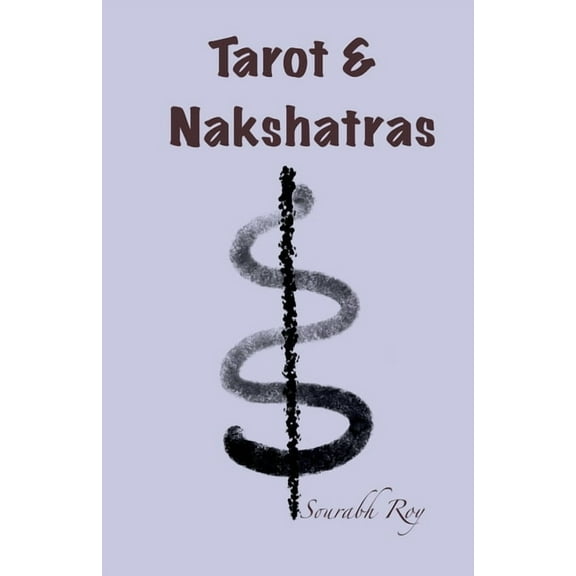 Tarot & Nakshatras, (Paperback)