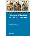 thumbnail image 1 of Utopía y reforma en la Ilustración Blanco, 1 of 2