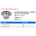 thumbnail image 2 of Front Wheel Hub Assembly - Compatible with 2015 - 2018 Volvo V60 2016 2017, 2 of 2