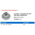thumbnail image 2 of Fan Clutch - Compatible with 1991 - 2000 GMC C3500HD Base 1992 1993 1994 1995 1996 1997 1998 1999, 2 of 2