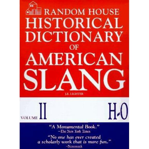 Pre-Owned Random House Historical Dictionary of American Slang (Hardcover) 067943464X 9780679434641
