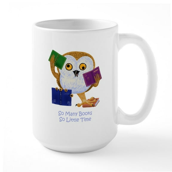 CafePress - So Many Books So Little Time Mug - 15 oz Ceramic Large White Novelty Mug