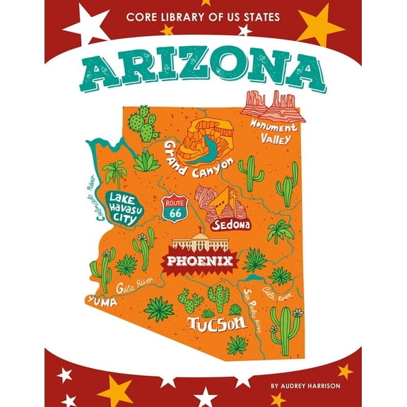 Core Library of Us States Arizona, (Hardcover)