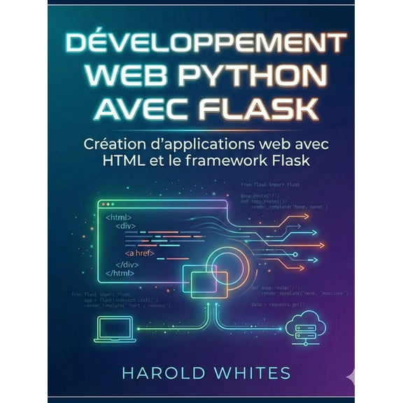 Développement web Python avec Flask, (Paperback)