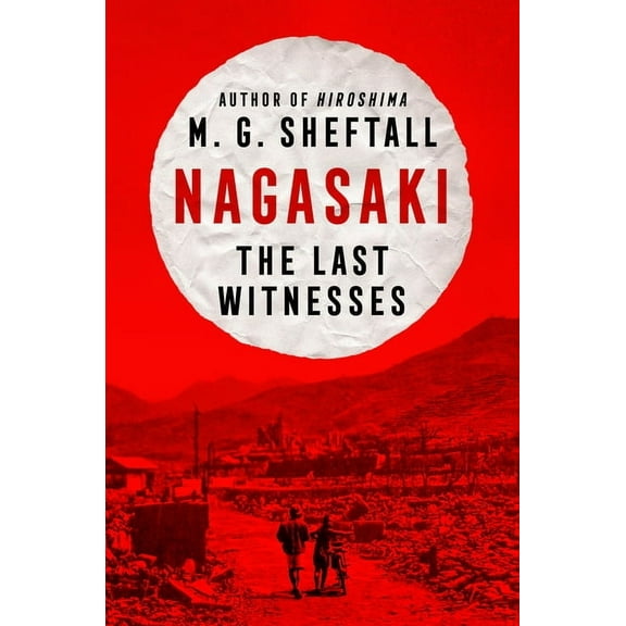 Embers Nagasaki: The Last Witnesses, (Hardcover)