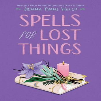Jenna Evans Welch Spells for Lost Things (Hardcover)