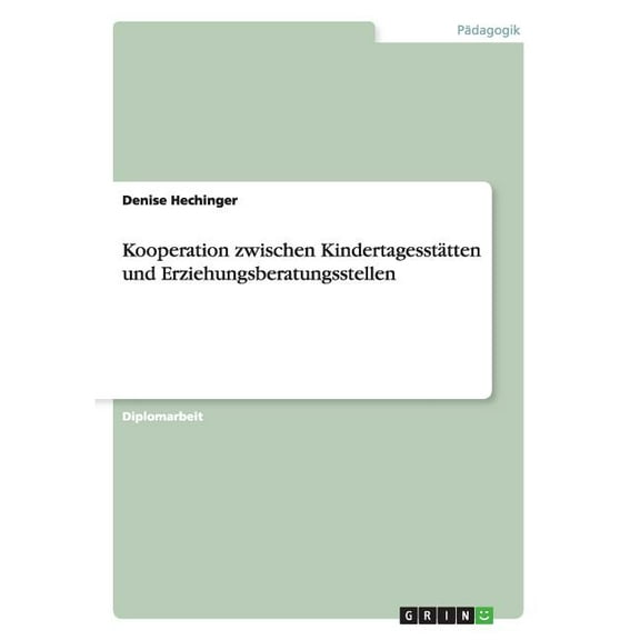 Kooperation Zwischen Kindertagesstatten Und Erziehungsberatungsstellen