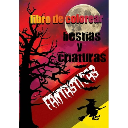 Libro de colorear bestias y criaturas fantásticas: Fantástico y mitológico libro para colorear bestias bonito regalo para niños y adultos que aman las criaturas imaginarias, ideal para halloween - 17,