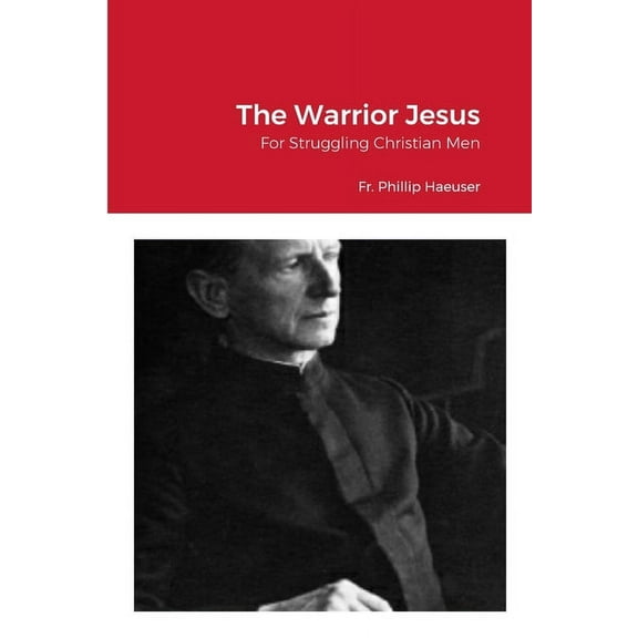The Warrior Jesus (Paperback)