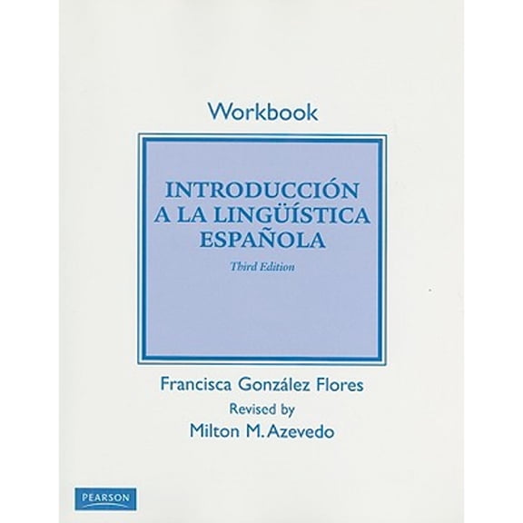 Pre-Owned Gonzalez F: Student Workbook Ssp_3 (Paperback) 0205647065 9780205647064