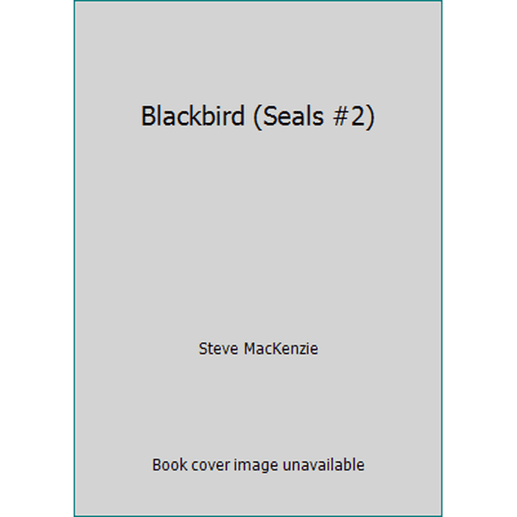Pre-Owned Blackbird (Seals #2) (Paperback) 0380751909 9780380751907