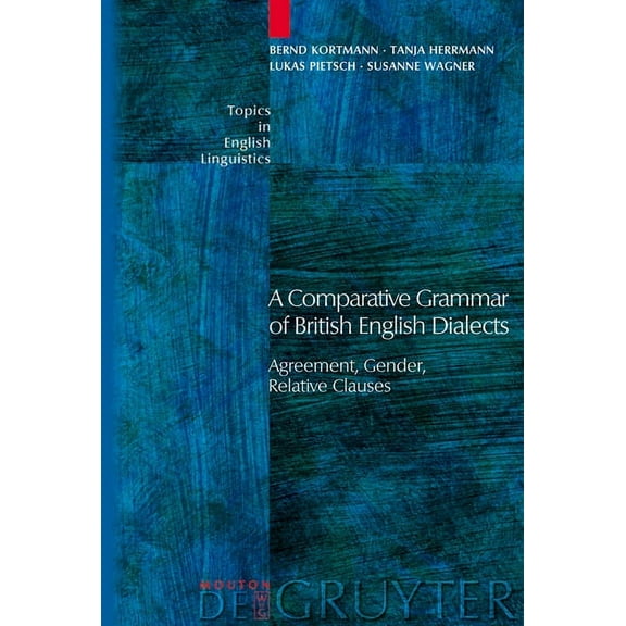 Topics in English Linguistics Agreement, Gender, Relative Clauses, Book 50, (Hardcover)