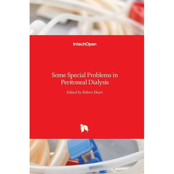Some Special Problems in Peritoneal Dialysis (Hardcover)