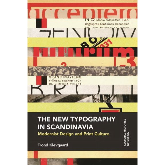 Cultural Histories of Design: The New Typography in Scandinavia (Paperback)