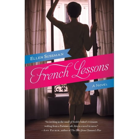 French Lessons: French Lessons: A Novel (Paperback)