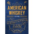 thumbnail image 1 of Pre-Owned American Whiskey (Second Edition): Over 300 Whiskeys and 110 Distillers Tell the Story of the Nation's Spirit (Hardcover) 164643305X 9781646433056, 1 of 2