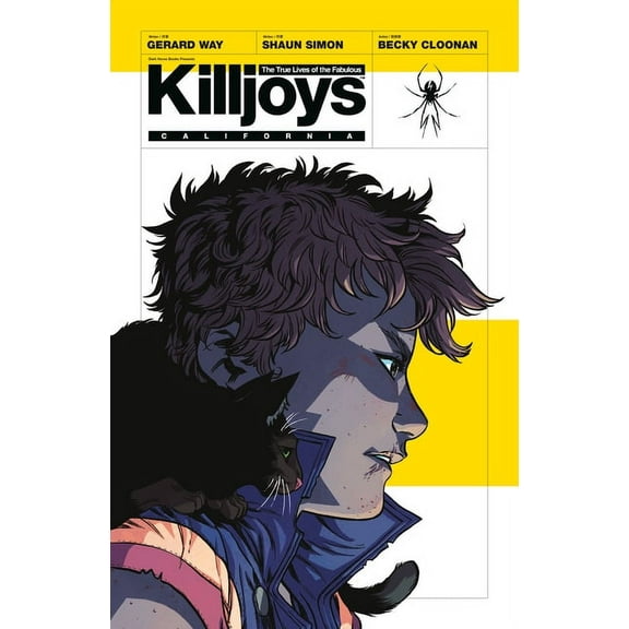 The True Lives of the Fabulous Killjoys: California, (Paperback)