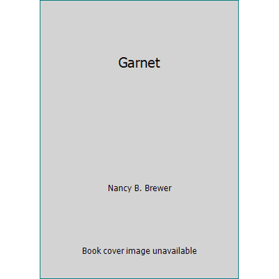 Pre-Owned Garnet (Paperback) 1595816968 9781595816962