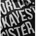 thumbnail image 4 of Worlds Okayest Sister Siblings Little Youth T Shirt Tee Girls Infant Toddler Brisco Brands 6M, 4 of 4