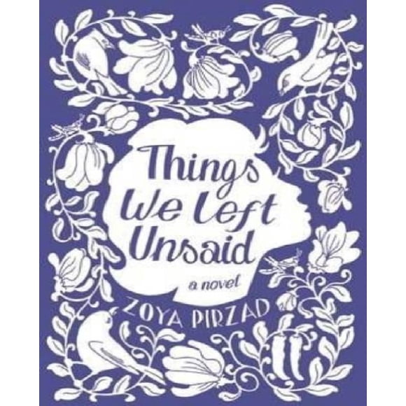 Things We Left Unsaid