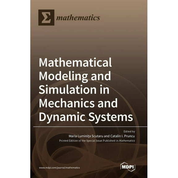 Mathematical Modeling and Simulation in Mechanics and Dynamic Systems, (Hardcover)