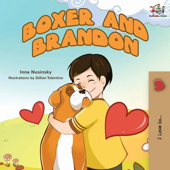 I Love To... Boxer and Brandon (English children's book), (Paperback)